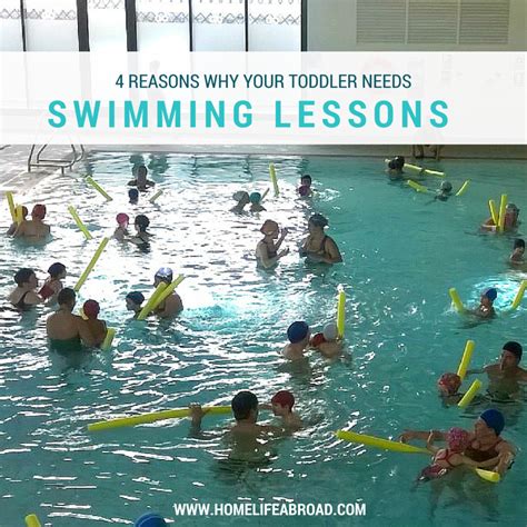 4 Reasons Why Your Toddler Needs Swimming Lessons Home Life Abroad