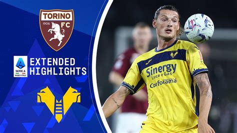 Torino Vs Hellas Verona Extended Highlights Serie A Cbs Sports