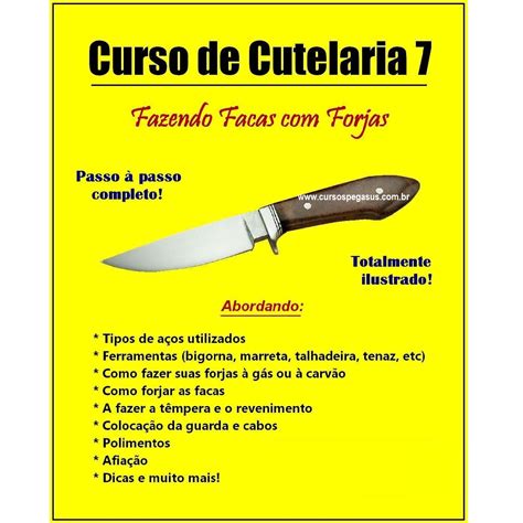 Curso De Cutelaria Aprenda Como Fazer Facas Forja