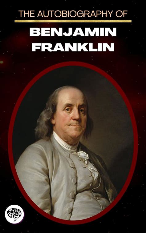 Amazon The Autobiography Of Benjamin Franklin EBook Benjamin