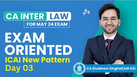 Day 03 CA Inter Law Exam Oriented Batch For Sept 24 CA Shubham