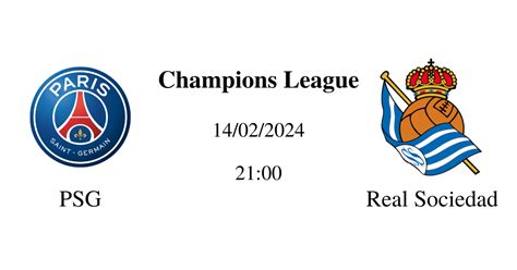 Pronóstico Psg Vs Real Sociedad 14 02 2024 Champions League