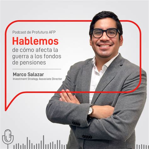 C Mo Afecta La Guerra A Los Fondos De Pensiones Hablemos Podcast