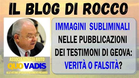 Rocco Politi Immagini Subliminali Nelle Pubblicazioni Dei Testimoni