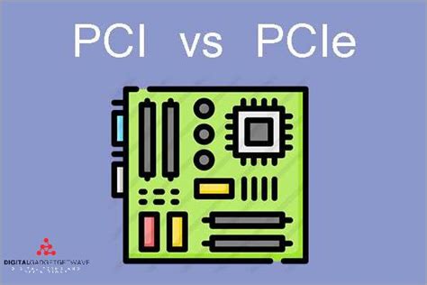 Pcie Vs Pci Understanding The Difference Between These Two Computer Interfaces