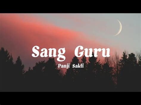 Panji Sakti Sang Guru Video Lirik Youtube