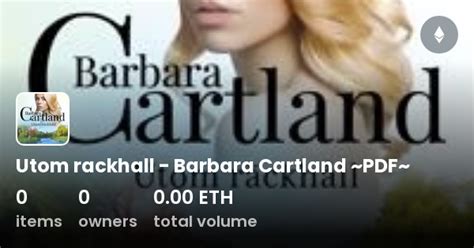 Utom Rackhall Barbara Cartland Pdf Collection Opensea