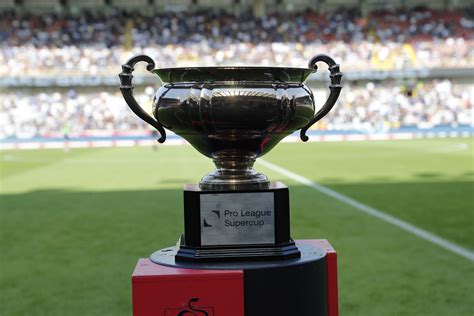 Supercup Tussen Club Brugge En Union Op 20 Juli Pro League Official