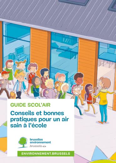 Guide Scol air Conseils et bonnes pratiques pour un air sain à l