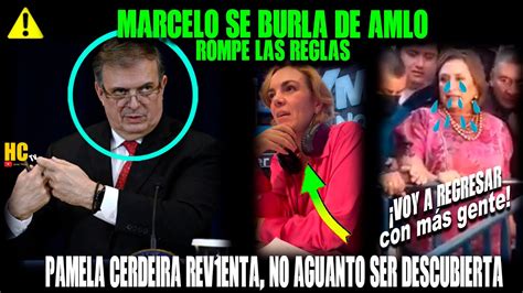 ⚠️esto Es Serio Marcelo Se Burla De Amlopamela Cerdeira No Aguanto