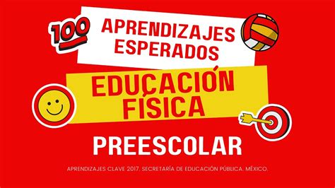 Aprendizajes Esperados Educación Física Preescolar SEP México