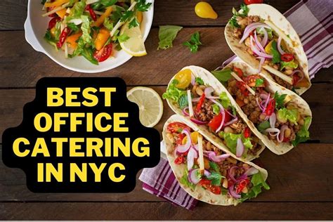 10 Best Office Catering In Nyc 2023 Location And Reviews Snice Café