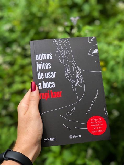 Outros Jeitos de Usar a Boca Rupi Kaur Livros de reflexão