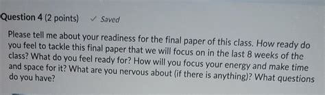 Solved Question 4 2 Points Saved Please Tell Me About