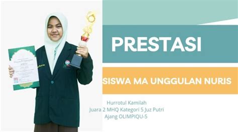 Langganan Juara Pelajar Ma Unggulan Nuris Sukses Raih Juara 2 Mhq