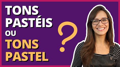 Pastel No Plural - TONS PASTÉIS ou TONS PASTEL? Como fazer o PLURAL? || Português com ...