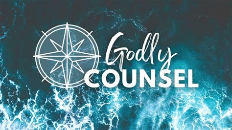 Godly Counsel August Youtube