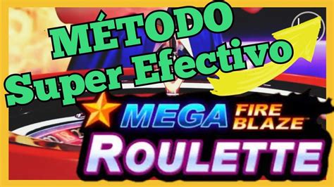 Apuesta Super Efectiva Para Ganar En La Ruleta Mega Fire Blaze