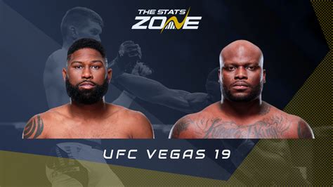 MMA Preview Curtis Blaydes Vs Derrick Lewis At UFC Vegas 19 The