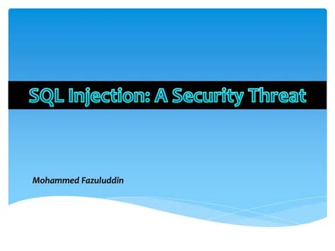 Sql Injection Introduction And Prevention Ppt