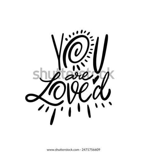 Stylish Black White Quote You Loved Stock Vector Royalty Free 2471756609 Shutterstock