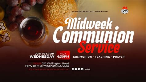 Mid Week Communion Service Th September Winners Chapel