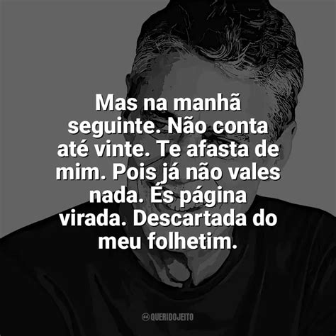 Chico Buarque Frases Perfeitas Querido Jeito