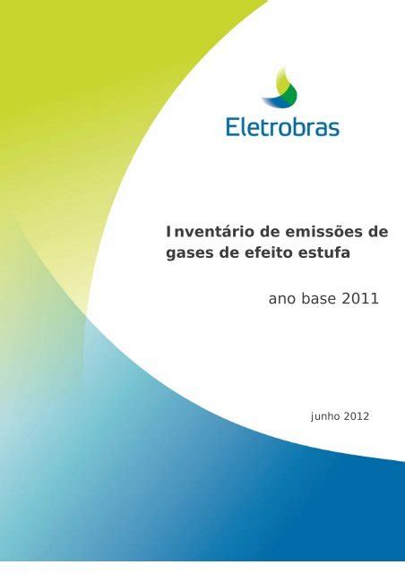 Inventário de emissões de gases de efeito estufa ano Eletrosul