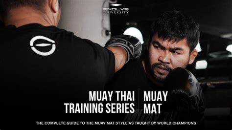 Heres Why The Muay Mat Style Is The Most Exciting In Muay Thai