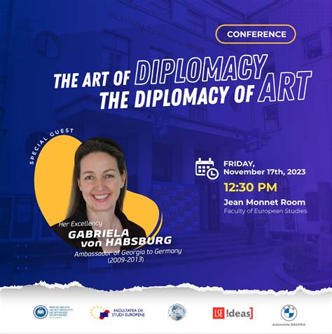 The Art Of Diplomacy The Diplomacy Of Art Facultatea De Studii Europene