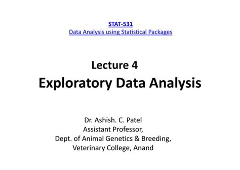 Pg Stat 531 Lecture 4 Exploratory Data Analysis Ppt