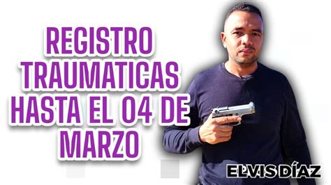 Plazo Para Registro Y Marcaje De Armas Traum Ticas Youtube