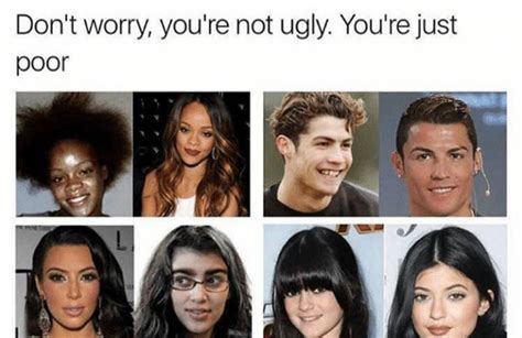 ‘im Not Ugly Im Poor Meme Lets People Embrace Flaws Canvas8