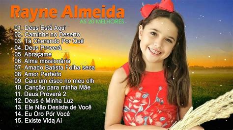 Rayne Almeida Um novo dia virá Músicas Gospel As Melhores Música