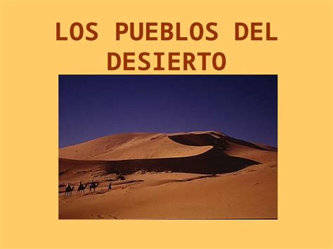 Ppt Pueblos Del Desierto Dokumen Tips