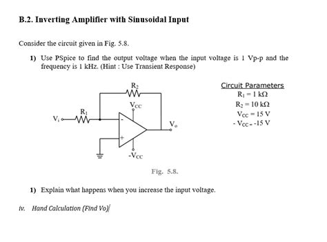 B 2 Inverting Amplifier With Sinusoidal Input Consider The Circuit Given In Fig 5 8 1 Use