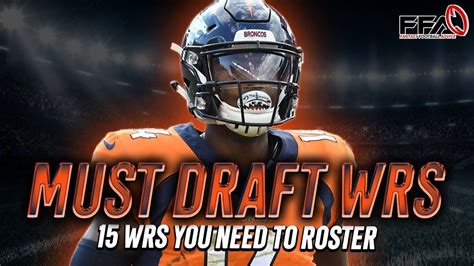 Must Draft Wide Receivers - 2022 Fantasy Football Advice - YouTube in ...