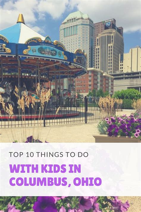 Top 10 Things To Do With Kids In Columbus Ohio Artofit