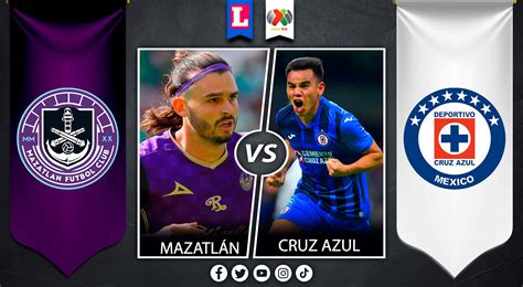 Cruz Azul Vs Mazatlán En Vivo Online Por Liga Mx Vía Tv Azteca Y Espn