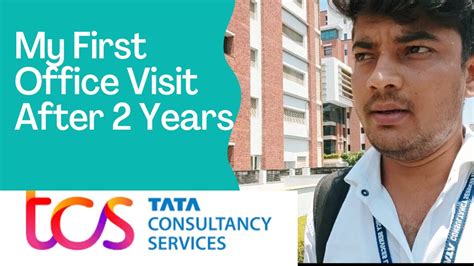 My First Day At TCS Office After 2 Years TCS Noida VI STP YouTube