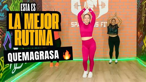 CARDIO BAILE La Mejor Rutina Quemagrasa Ejercicios Para Bajar De