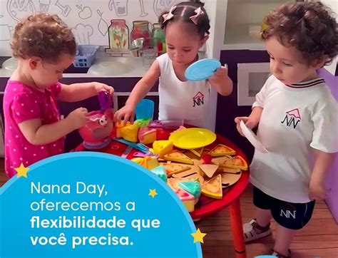 Nana Nenem Traz Novidade Nana Day Escola Nana Nenem