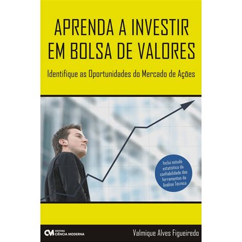 Livro Como Investir Na Bolsa De Valores Resenhas De Livros