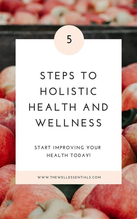 The Ultimate Guide To Holistic Health And Wellness Mindful Living