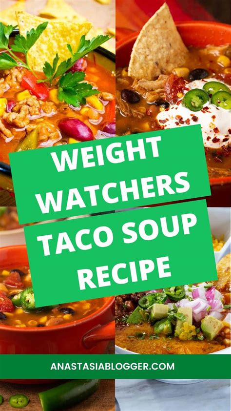 Weight Watchers Taco Soup Recipe Easy And Tasty Anastasia Blogger