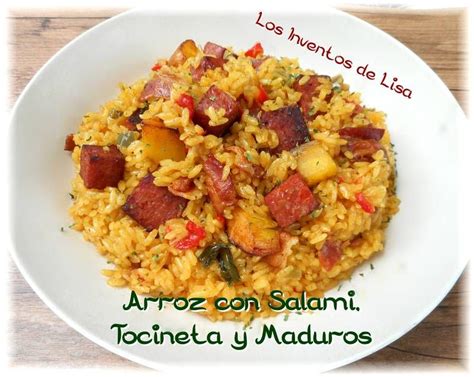 Los Inventos De Lisa Arroz Con Salami Tocineta Y Maduros Comidas Con Arroz Arroz Con Sabor