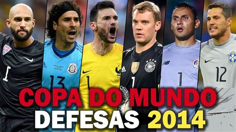 As Defesas mais ÉPICAS e LENDÁRIAS da COPA DO MUNDO de 2014 YouTube