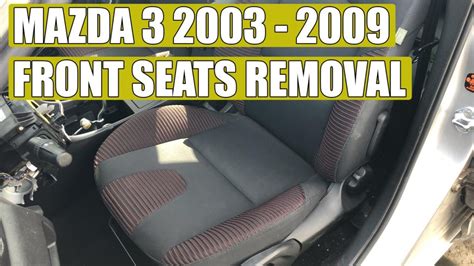 Tutorial Mazda 3 2003 2009 Front Seat Removal In 9 Steps