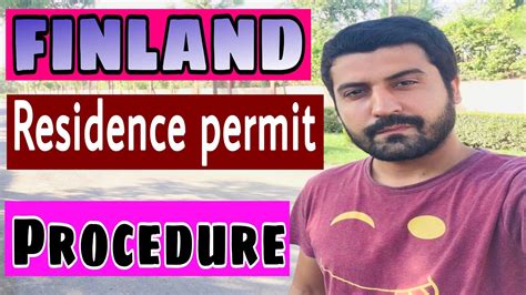 Procedure Of Residence Permit Finland Finland Immigration Move To