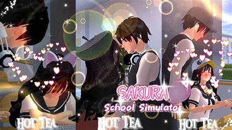 Kompilasi Ccp Bucin Hot Tea Rasya Raisya Part Sakuraschoolsimulator Hottea Youtube